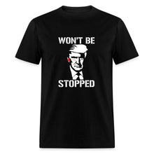 Load image into Gallery viewer, Won't Be Stopped 2024 T-Shirt